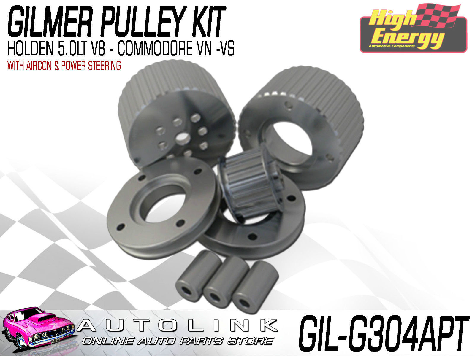 GILMER PULLEY KIT FOR HOLDEN COMMODORE VN VP VR VS 5.0lt V8 INC AIRCON P/STEER HIGH ENERGY