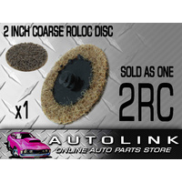 ROLOC DISC 2" 51mm COARSE QUICKLY REMOVE GASKET MATERIALS OXIDATION & RUST x1