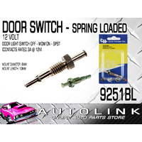 DOOR LIGHT SWITCH - MOMENTARY ON SPRING LOADED MOUNT DIA 8mm 12 VOLT x1