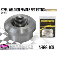 AEROFLOW STEEL WELD-ON FEMALE NPT FITTING 3/4" NPT ( AF998-10S )