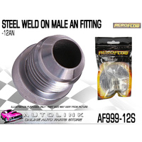 AEROFLOW AF999-12S STEEL WELD ON MALE BUNG -12 AN FITTING
