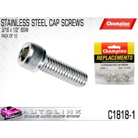 CHAMPION C1818-1 STAINLESS ALLEN KEY CAP HEX HEAD SCREWS 3/16" x 1/2" BSW x10