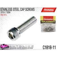 CHAMPION C1818-11 STAINLESS ALLEN KEY CAP HEX HEAD SCREWS 5/16" x 1" BSW x6