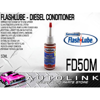  FLASHLUBE DIESEL CONDITIONER - CLEANS, LUBRICATES & PROTECTS FUEL SYSTEM 50ml