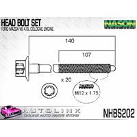 HEAD BOLT SET FOR FORD COURIER PH 4.0L V6 2005 - 2007 SET OF 20 ( NHBS202 )