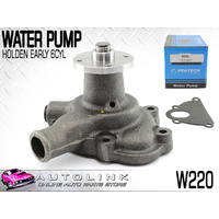 WATER PUMP FOR EARLY HOLDEN 132 138 GREY 6CYL (CAST IRON) 1948 - 1963 W220