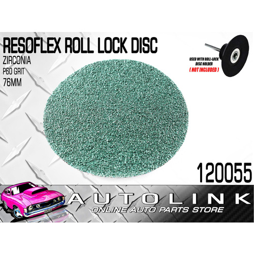 RESOFLEX 76mm ROLOC DISC P60 GRIT ZIRCONIA PANEL SHOP BEATER GRINDING SANDING x1