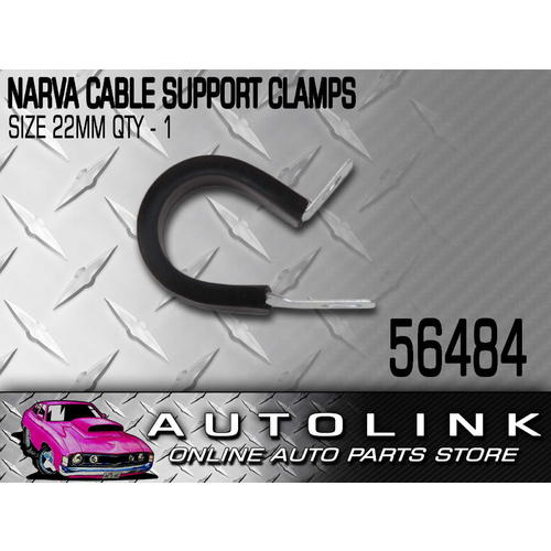 NARVA 56484 PIPE CABLE SUPPORT CLAMPS 22mm STEEL P CLAMP UV RUBBER COVER x1