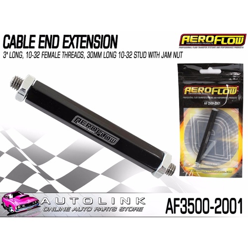 AEROFLOW CABLE END EXTENSION 3" LONG 10-32 FEMALE THREADS ( AF3500-2001 )