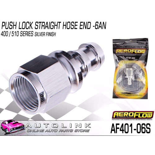 AEROFLOW PUSH LOCK STRAIGHT HOSE END -6AN SILVER FINISH ( AF401-06S )