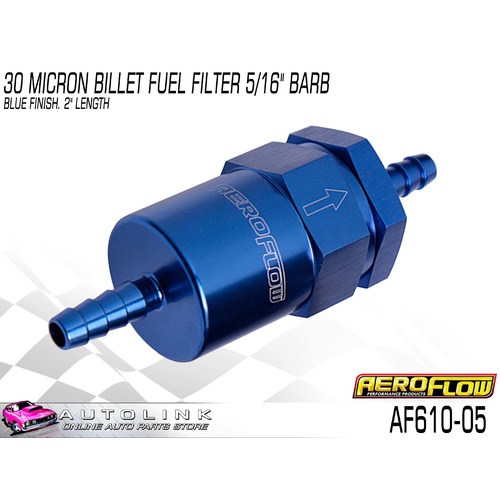 AEROFLOW BILLET FUEL FILTER 30 MICRON 5/16" HOSE BARB 2" LONG ( BLUE ) AF610-05
