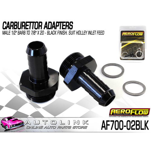 AEROFLOW HOLLEY CARBY FUEL INLET ADAPTER FITTINGS MALE 1/2" BARB TO 7/8"x20