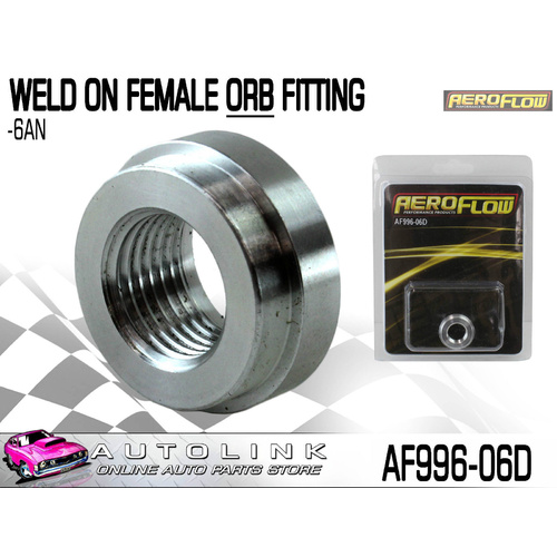 AEROFLOW ALUMINIUM WELD ON FEMALE ORB FITTING SIZE: -6AN ( AF996-06D )