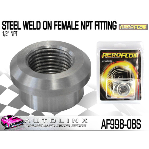 AEROFLOW STEEL WELD-ON FEMALE NPT FITTING 1/2" NPT ( AF998-08S )
