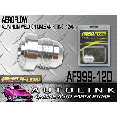 AEROFLOW AF999-12D ALUMINIUM WELD ON MALE BUNG -12AN FITTING