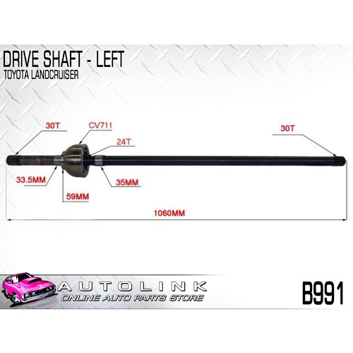DRIVE SHAFT LEFT FRONT FOR LANDCRUISER HDJ80 4.2L 1HD-FT 1995 - 1998 NO ABS