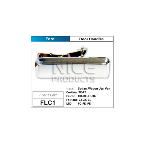 NICE FLC1 DOOR HANDLE CHROME LEFT HAND FRONT FOR FORD FALCON XD XE XF