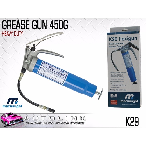 MACNAUGHT GREASE GUN 450G HEAVY DUTY GRADE 230MM HIGH PRESSURE HOSE EXT K29