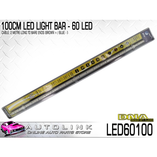 DNA 100CM LED LIGHT BAR - 60 LEDS 12V 1000x18x15mm 2 METRE CABLE