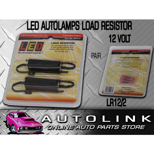 LED LOAD RESISTORS 12V Indicator / Turn Signal & Bullbar Lights PAIR LR12/2