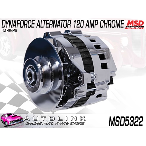 MSD DYNAFORCE ALTERNATOR 120 AMP - CHROME FOR GM BRACKET SYSTEM 1960s - 1980