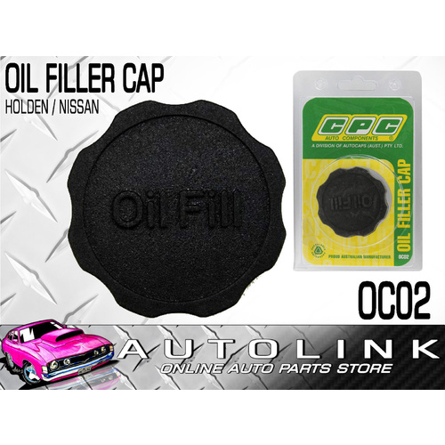 CPC OC02 OIL FILLER CAP FOR HOLDEN JACKAROO UBS# 4cyl PETROL DIESEL 1982 - 1992