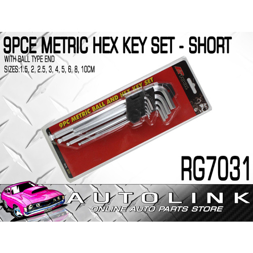 9 PIECE METRIC SHORT HEX KEY SET WITH BALL TYPE ENDS ( RG7031 ) 