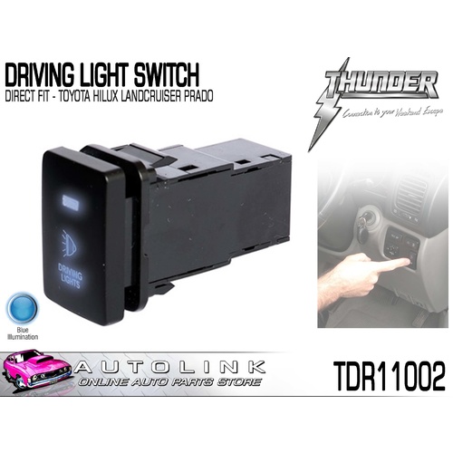 THUNDER DRIVING LIGHT SWITCH OE DIRECT FIT TOYOTA PRADO 150 SERIES 2010-ON