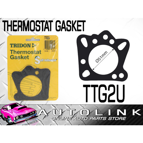 THERMOSTAT GASKET - UNIVERSAL FITMENT 51mm INLET ( VARIOUS BOLT HOLE PATTERN )