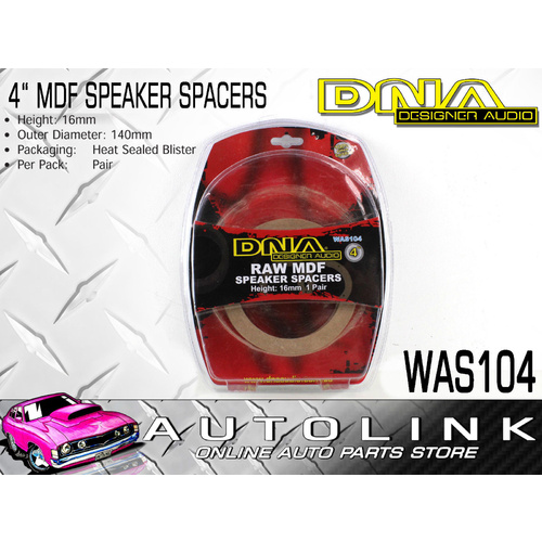 DNA WAS104 4" ROUND MDF WOPD RAW SPEAKER SPACERS 16mm HIGH - PAIR